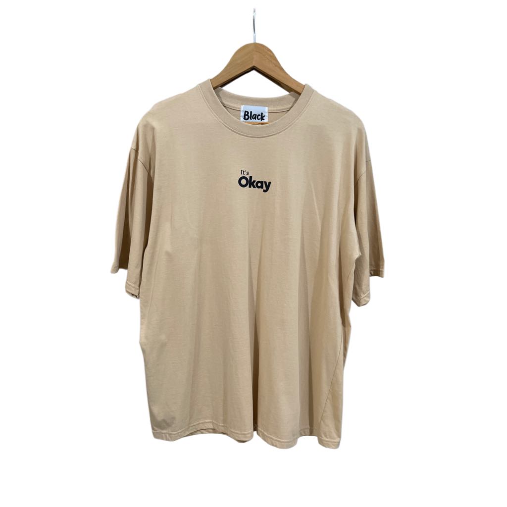 "I'm Okay" Statement Tee